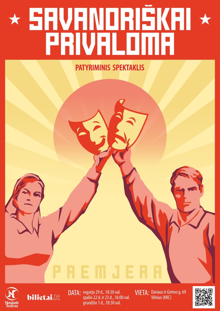 Buy tickets SAVANORIŠKAI PRIVALOMA Interaktyvi absurdo komedija Vilnius, Naujasis teatras November 22
