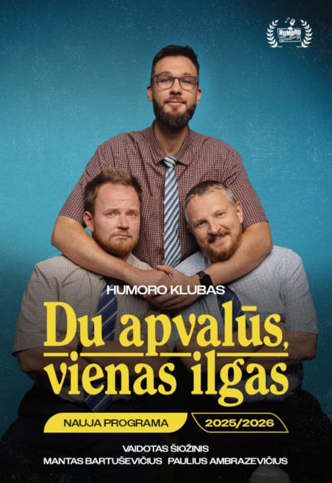 Pirkti bilietus „Humoro klubas“ su programa „Du apvalūs, vienas ilgas“ Vilnius, K2 Comedy Club Sausis 29