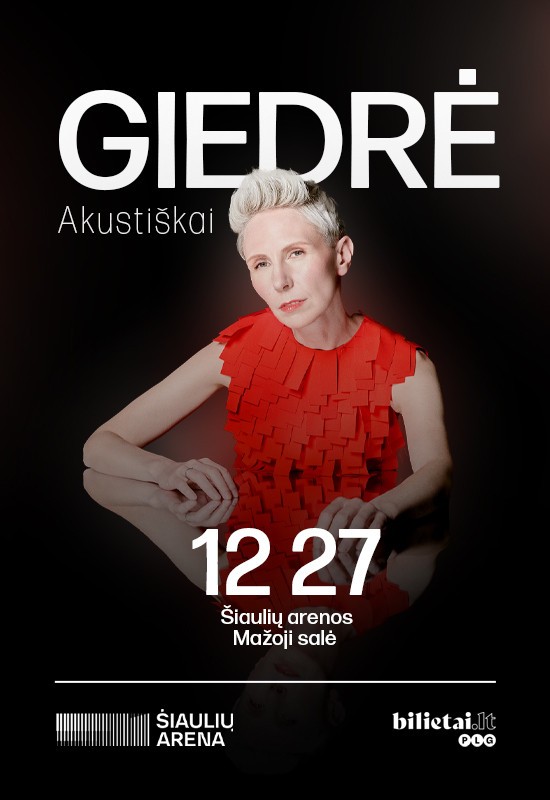 Купить билеты GIEDRĖ | Akustiškai | Šiauliai Šiauliai, Šiaulių arena Декабрь 27