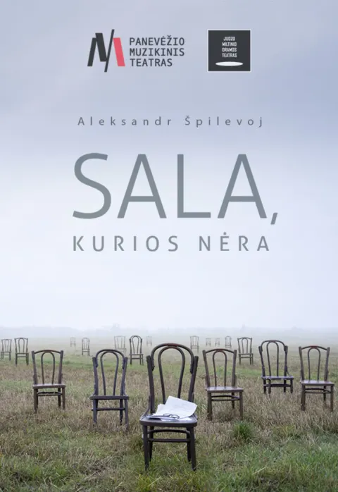 Pirkti bilietus JMDT | SALA, KURIOS NĖRA rež. Aleksandr Špilevoj Panevėžys, Juozo Miltinio dramos teatras Vasaris 27