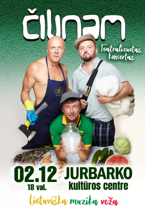 Купить билеты Grupė ČILINAM | Teatralizuotas koncertas „Lietuviška muzika veža“ Jurbarkas, Jurbarko kultūros centras Февраль 12