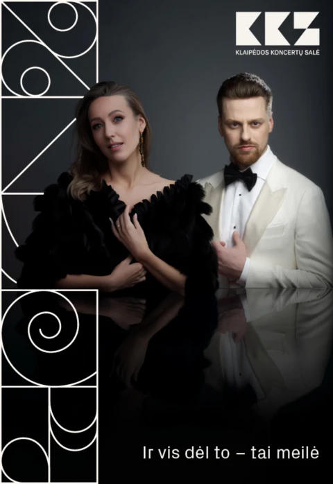 Купить билеты Ir vis dėl to – tai meilė Klaipėda, Klaipėdos koncertų salė Январь 22
