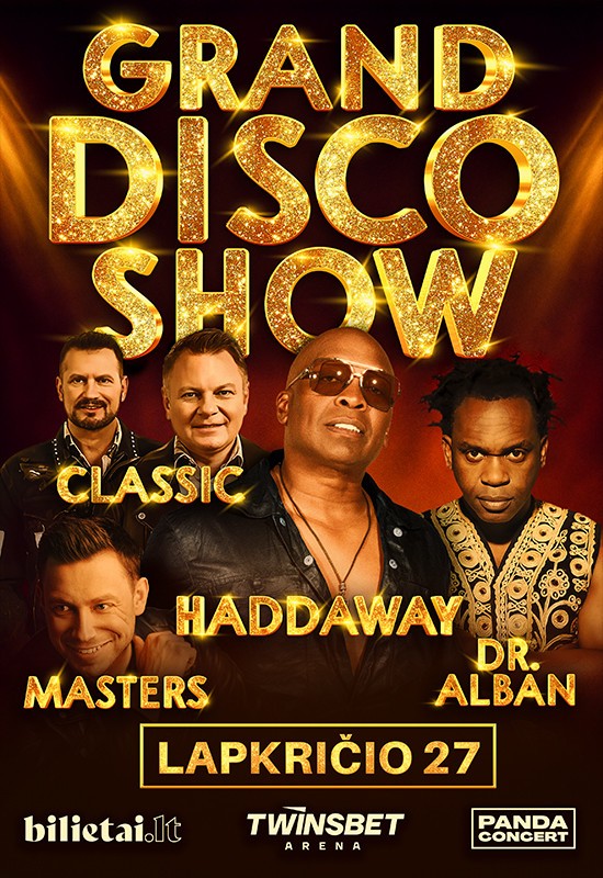 Buy tickets GRAND DISCO SHOW 2026: Haddaway | Dr. Alban | Classic | Masters Vilnius, Twinsbet Arena November 27