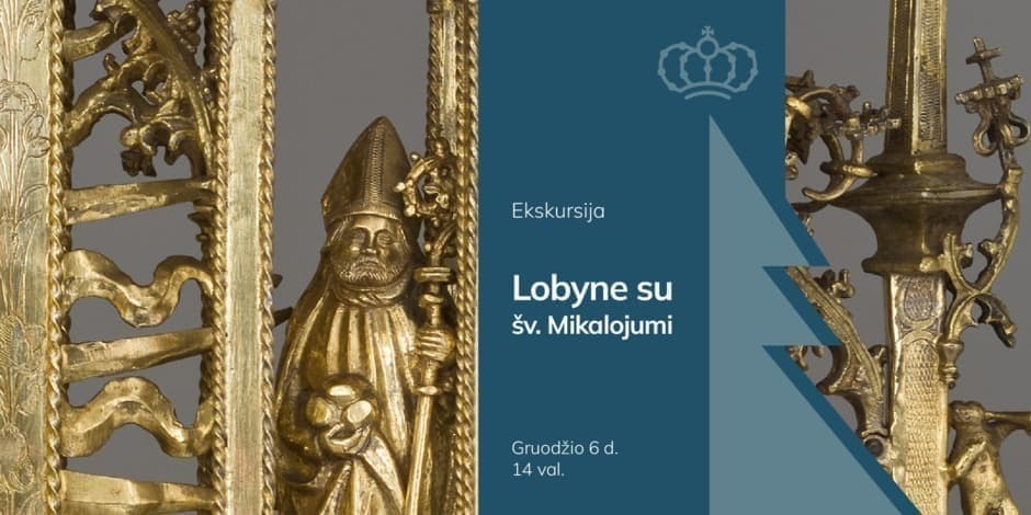 Pirkt biļetes Ekskursija „Lobyne su šv. Mikalojumi“ Vilnius, Bažnytinio paveldo muziejus Decembris 06