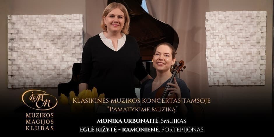 Pirkt biļetes Klasikinės muzikos koncertas tamsoje “Pamatykime muziką” Vilnius, Muzikos magijos klubas Februāris 07