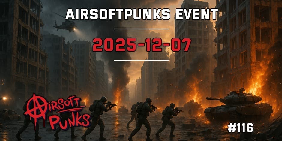Pirkti bilietus AirsoftPunks Event #116 Vilnius, Airsoft Punks Gruodis 07