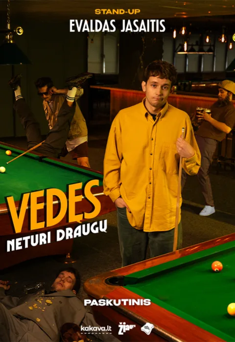Buy tickets EVALDAS JASAITIS | Stand-up | „Vedęs, Neturi Draugų“ Kaunas, Viešbutis Metropolis December 18