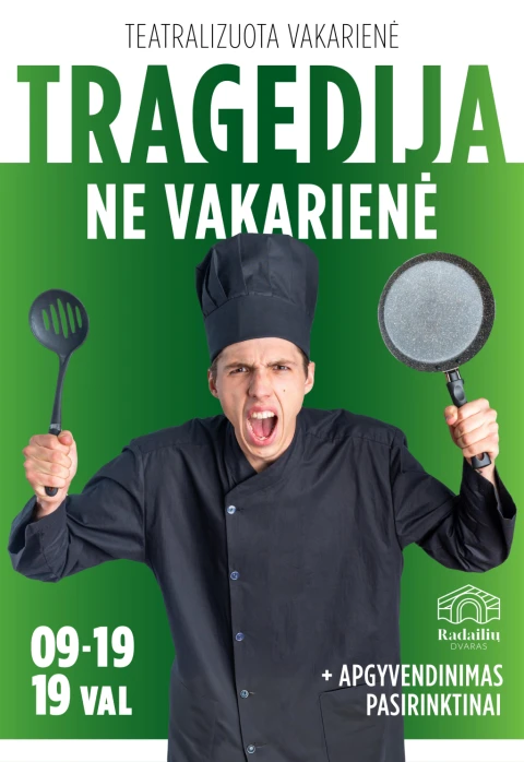 Pirkt biļetes Teatralizuota vakarienė TRAGEDIJA, NE VAKARIENĖ Klaipėdos raj., Radailių dvaras Decembris 11