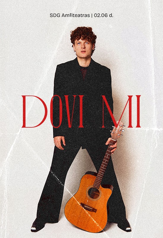 Купить билеты Dovi Mi | 02 06 | SDG Amfiteatras Kaunas, Kauno Žalgirio arena Февраль 06