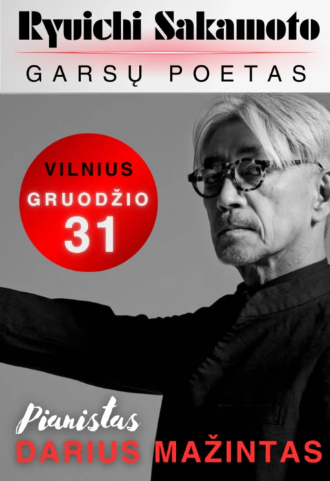 Pirkti bilietus Naujieji Metai su Ryuichi Sakamoto Vilnius, Naujosios operos studija Gruodis 31