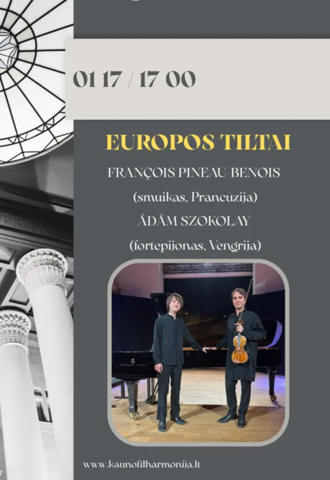 Pirkti bilietus EUROPOS TILTAI Kaunas, Kauno valstybinė filharmonija Sausis 17