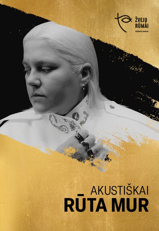 Pirkt biļetes Rūta MUR | AKUSTIŠKAI Klaipėda, Kultūros centras Žvejų rūmai Februāris 19