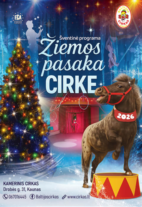 Buy tickets Žiemos pasaka cirke Kaunas, Kamerinis cirkas - muziejus December 18