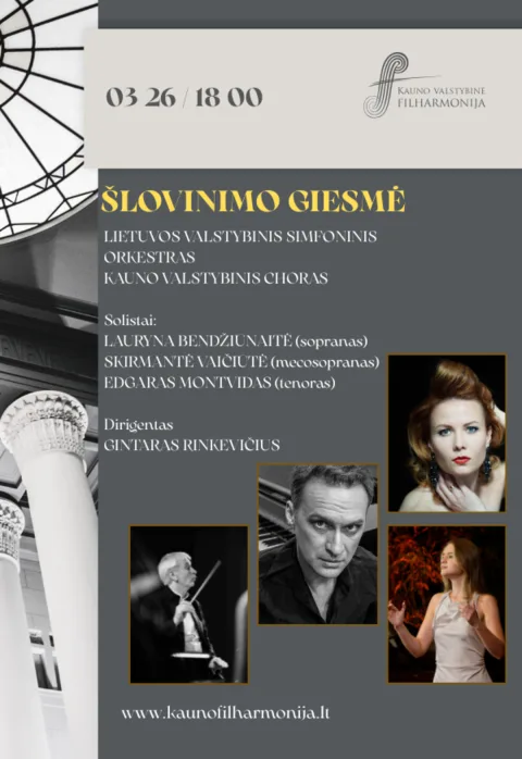 Buy tickets ŠLOVINIMO GIESMĖ Kaunas, Kauno valstybinė filharmonija March 26