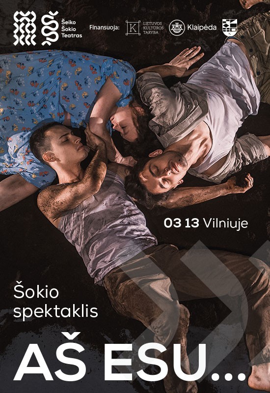 Pirkt biļetes Šokio spektaklis AŠ ESU... | Vilnius Vilnius, MENŲ SPAUSTUVĖ Marts 13