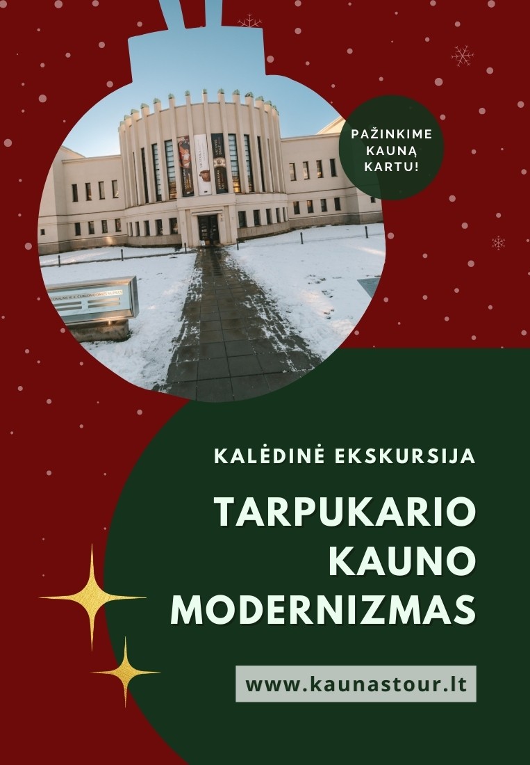 Pirkti bilietus EKSKURSIJA KAUNO TARPUKARIO MODERNIZMAS IR ART DECO Kaunas, Kauno Naujamiestis UNESCO paveldo teritorija Gruodis 26