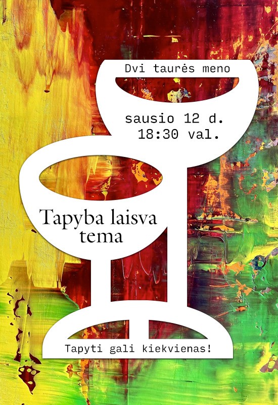 Pirkti bilietus Tapyba laisva tema Vilnius, Dvi taurės meno tapybos studija - dvaras Sausis 12