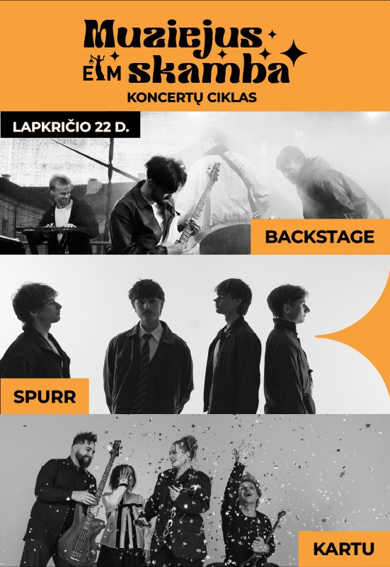 Pirkti bilietus MUZIEJUS SKAMBA | BACKSTAGE x SPURR x KARTU Vilnius, Energetikos ir technikos muziejus Sausis 30