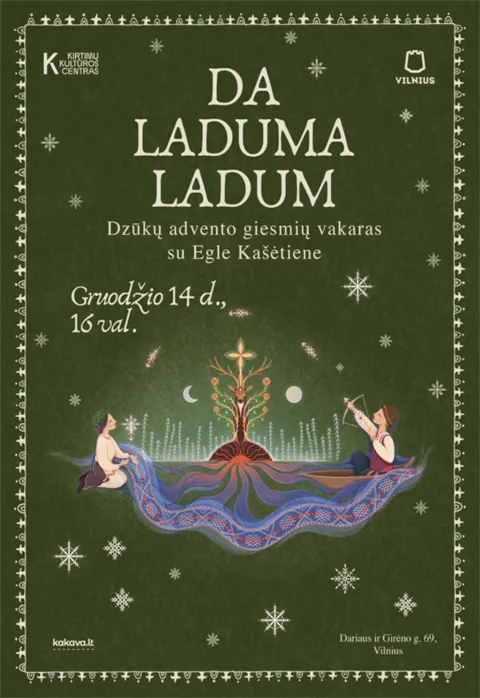 Pirkti bilietus Da Laduma Ladum | Dzūkų advento giesmių vakaras su Egle Kašėtiene Vilnius, Kirtimų kultūros centras Gruodis 14