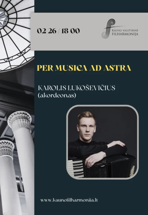 Купить билеты PER MUSICA AD ASTRA Kaunas, Kauno valstybinė filharmonija Февраль 26