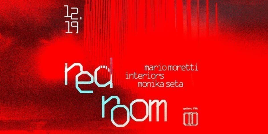 Купить билеты red room :: Interiors, Mario Moretti, Monika Seta // 12,19 Vilnius, Gallery 1986 Декабрь 19-20