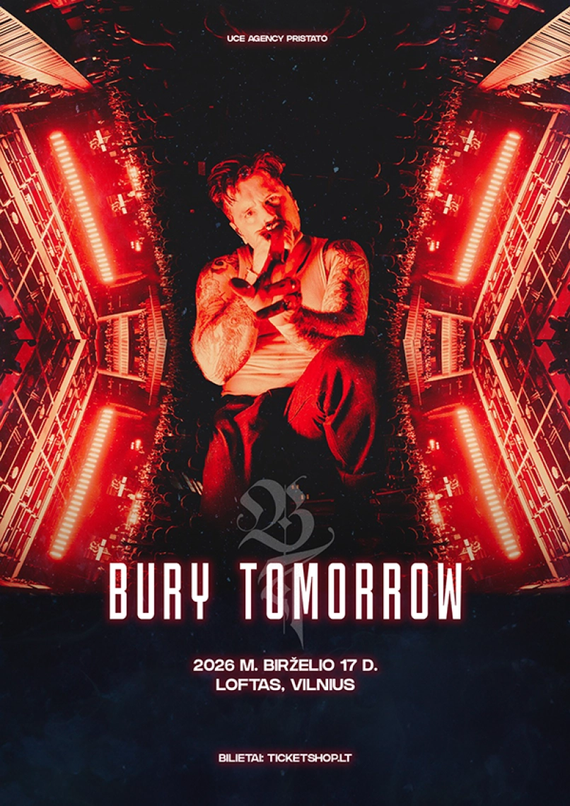 Pirkt biļetes Bury Tomorrow (UK) + support Vilnius, Menų fabrikas LOFTAS Jūnijs 17
