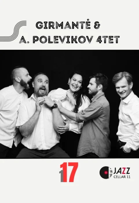 Pirkti bilietus Girmantė ir Andrejaus Polevikovo kvartetas Vilnius, Jazz Cellar 11 Sausis 17
