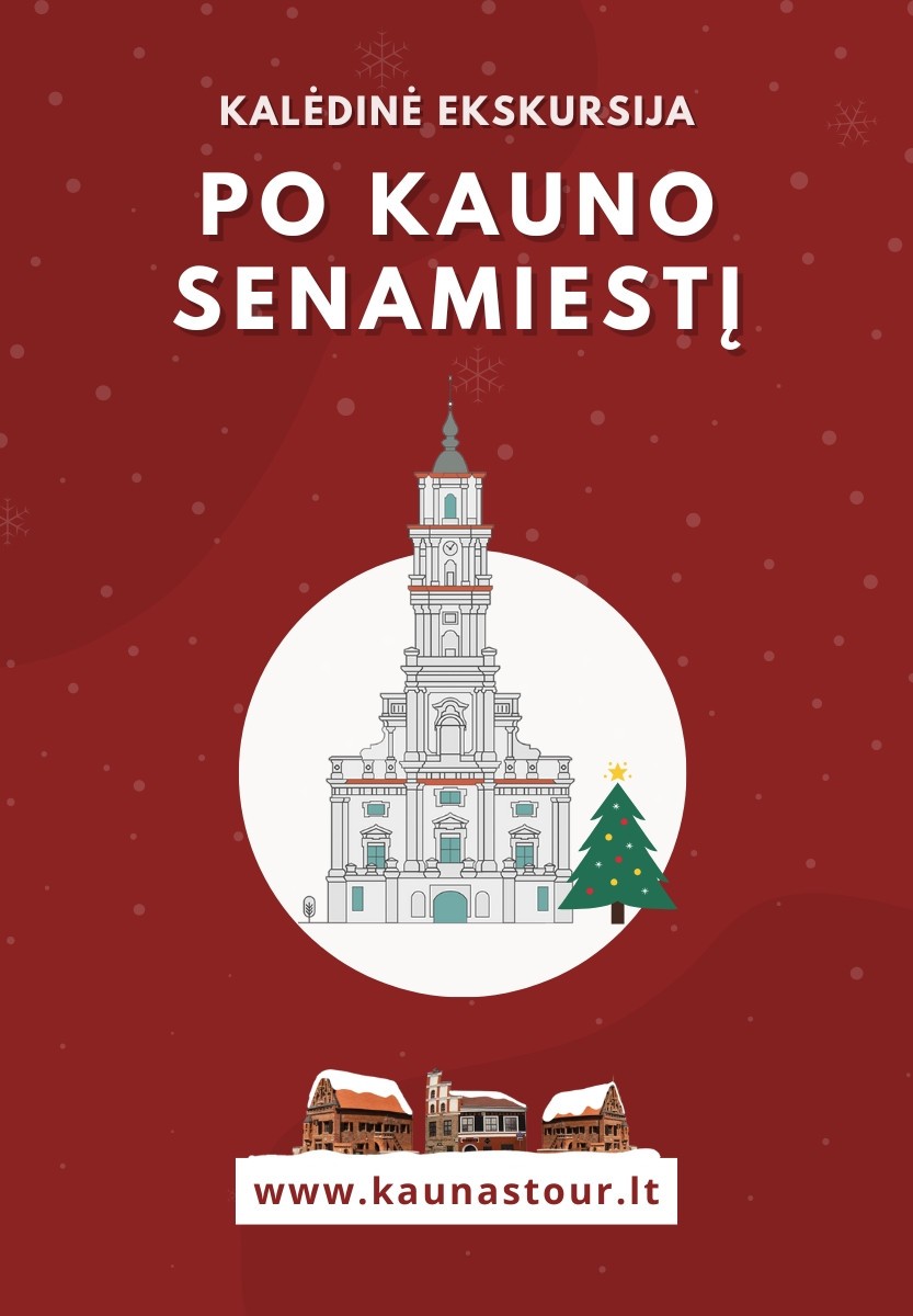 Pirkt biļetes KALĖDINĖ EKSKURSIJA PO KAUNO SENAMIESTĮ Kaunas, Kauno senamiestis Decembris 12