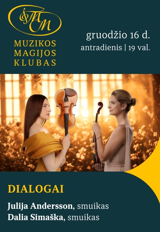Pirkti bilietus Dialogai | Julija Andersson ir Dalia Simaška Vilnius, Muzikos magijos klubas Gruodis 16