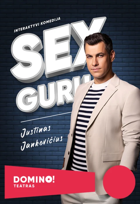 Buy tickets DOMINO teatras | interaktyvi komedija SEX GURU Vilnius, DOMINO teatras February 03