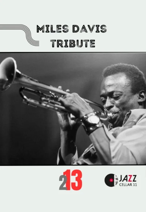 Buy tickets Miles Davis Tribute - Celebrating 100 birth anniversary Vilnius, Jazz Cellar 11 February 13