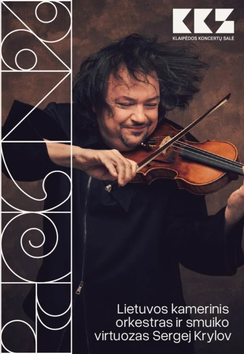 Pirkti bilietus Lietuvos kamerinis orkestras ir smuiko virtuozas Sergej Krylov Klaipėda, Klaipėdos koncertų salė Balandis 17