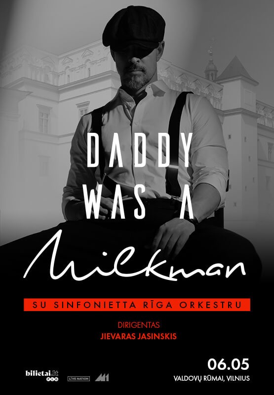 Pirkt biļetes Daddy Was A Milkman su Orkestru Vilnius, Valdovų rūmai Jūnijs 05
