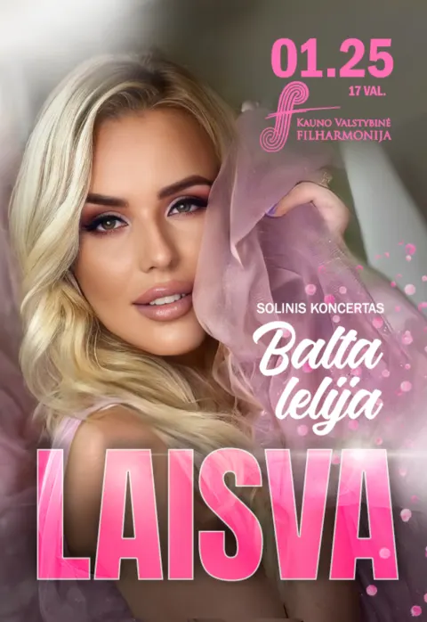 Pirkti bilietus LAISVOS solinis koncertas „Balta lelija“ Kaunas, Kauno valstybinė filharmonija Sausis 25