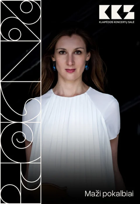 Pirkti bilietus Maži pokalbiai Klaipėda, Klaipėdos koncertų salė. 1 aukšto fojė Gegužė 16
