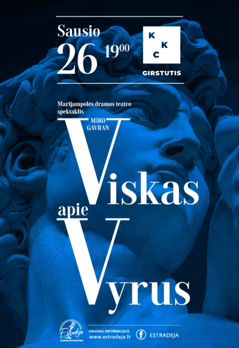 Pirkt biļetes PREMJERA | Tragikomediškas spektaklis „VISKAS APIE VYRUS“ Kaunas, Kauno kultūros centro Girstučio padalinys Janvāris 26