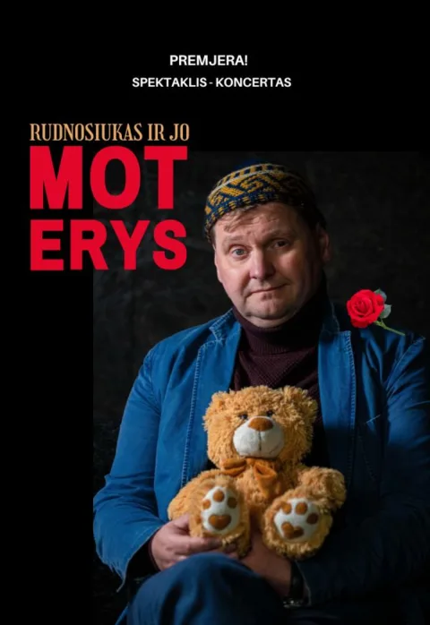 Pirkt biļetes Premjera! Rudnosiukas ir jo moterys Alytus, Alytaus miesto teatras Septembris 19