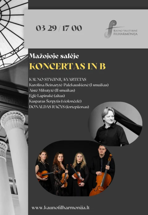 Pirkti bilietus KONCERTAS IN B Kaunas, Kauno valstybinė filharmonija Kovas 29