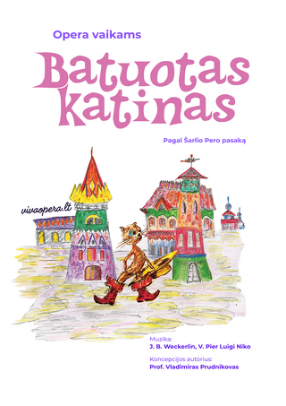 Pirkt biļetes Opera vaikams ''Batuotas Katinas' Kuršėnai, Kuršėnų kultūros centras Marts 15