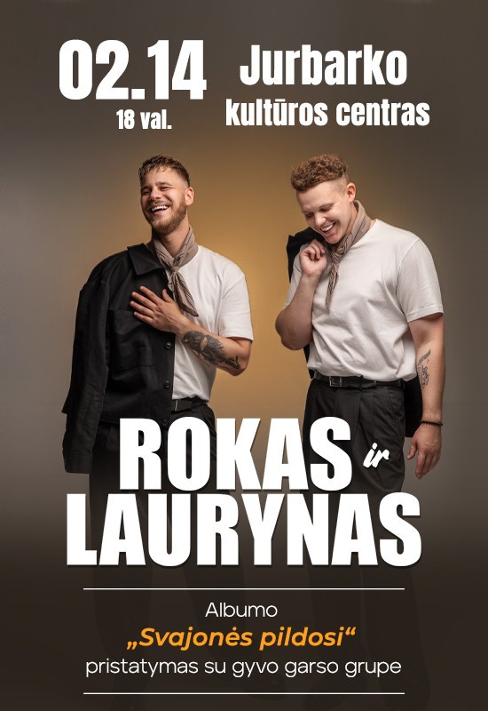 Pirkt biļetes Rokas ir Laurynas | Albumo pristatymas 