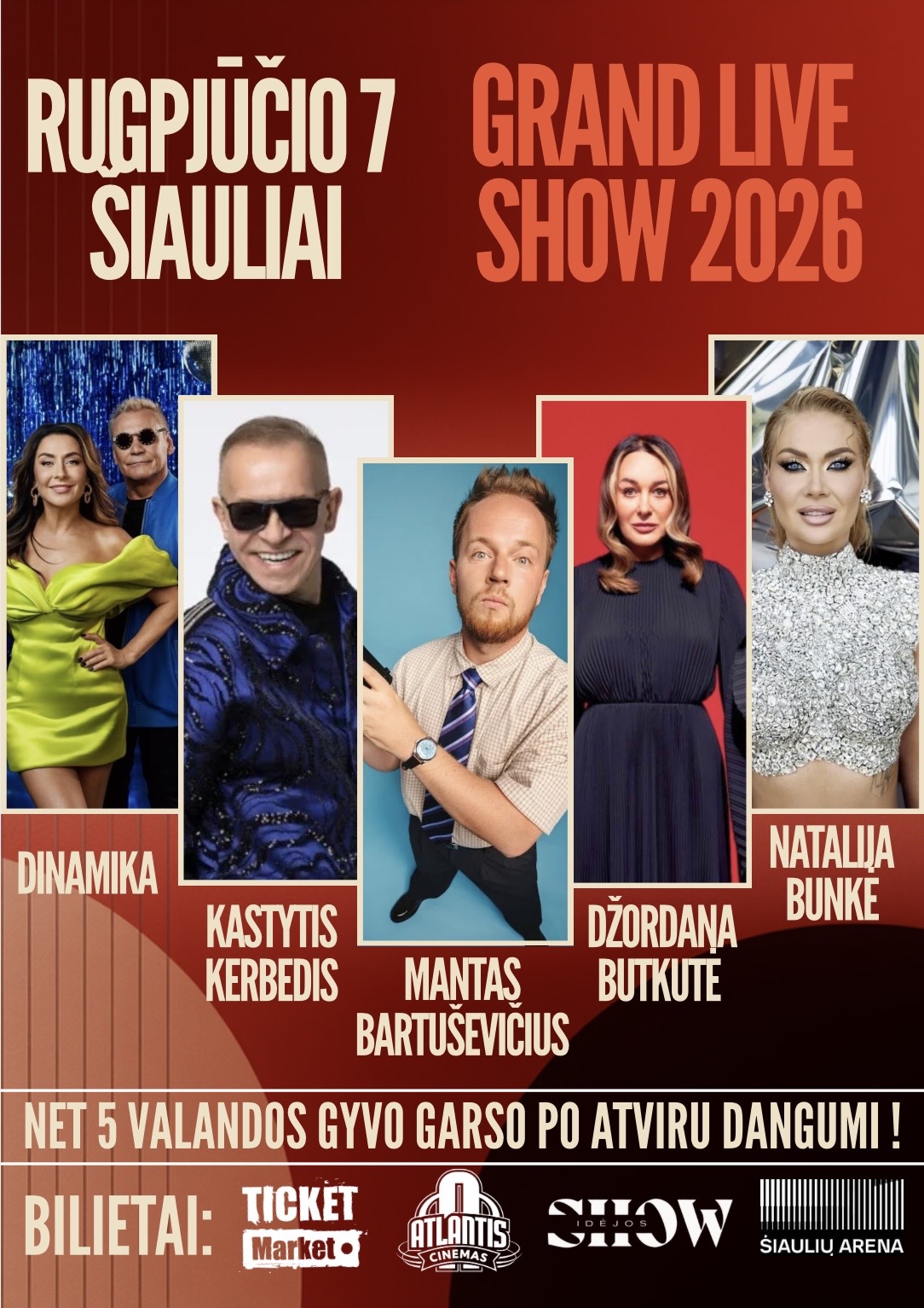 Pirkt biļetes Vasaros festivalis “Grand Live Show’26” / 1 diena Šiauliai, Šiaulių arenos aikštelė Augusts 07