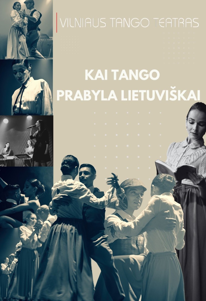 Buy tickets Vilniaus tango teatras KAUNE  - Kai tango prabyla lietuviškai Kaunas, Kauno kino centras ROMUVA January 29