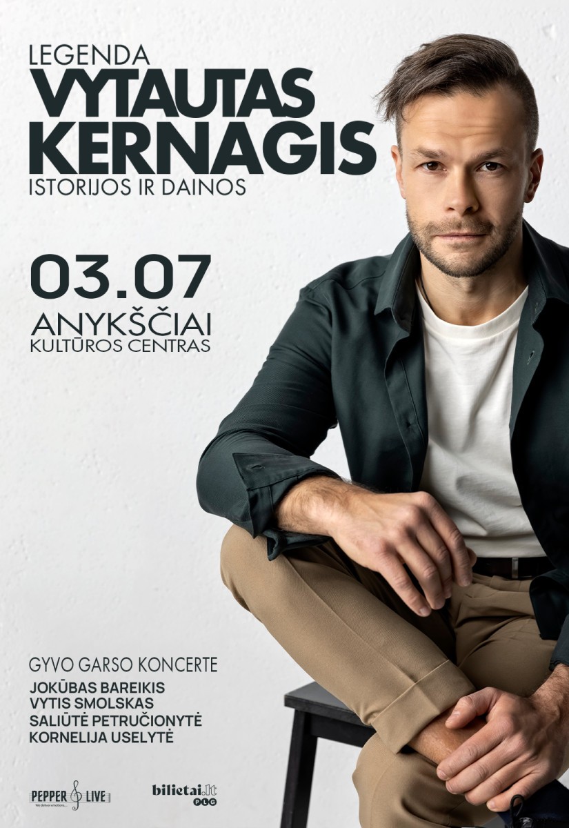 Pirkti bilietus Legenda. Vytautas Kernagis. Istorijos ir dainos | Anykščiai Anykščiai, Anykščių kultūros centras Kovas 07