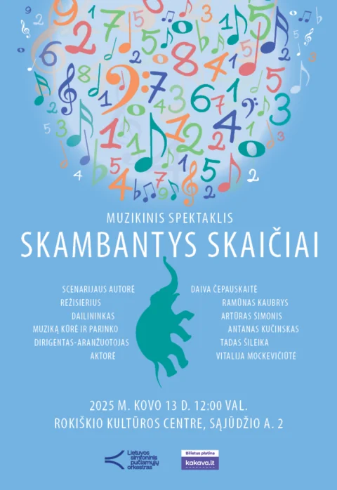 Buy tickets MUZIKINIS SPEKTAKLIS „SKAMBANTYS SKAIČIAI“ | LSPO Rokiškis, Rokiškio kultūros centras March 13