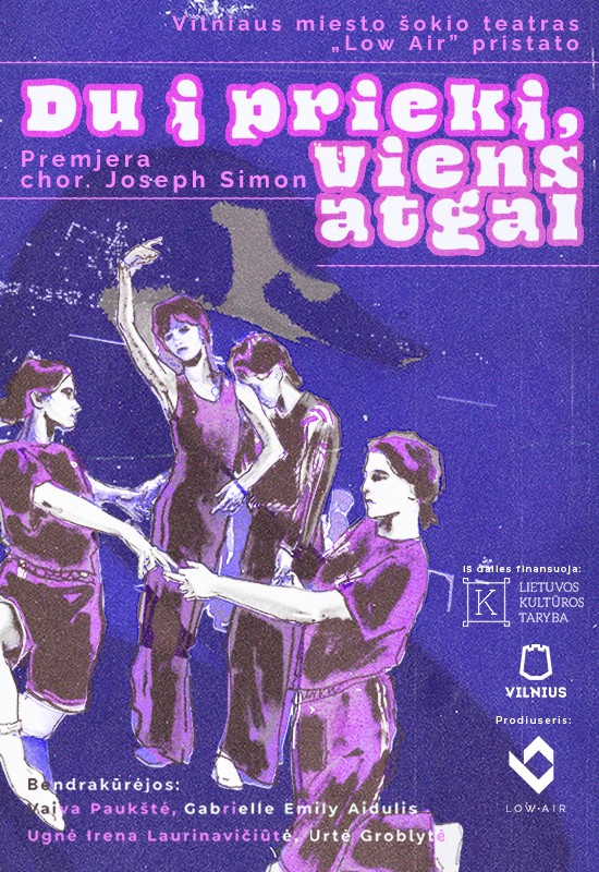 Купить билеты Šokio spektaklis DU Į PRIEKĮ, VIENS ATGAL Vilnius, MENŲ SPAUSTUVĖ Апрель 11