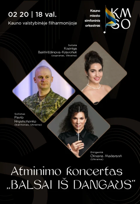 Pirkt biļetes ATMINIMO KONCERTAS „BALSAI IŠ DANGAUS“ Kaunas, Kauno valstybinė filharmonija Februāris 20
