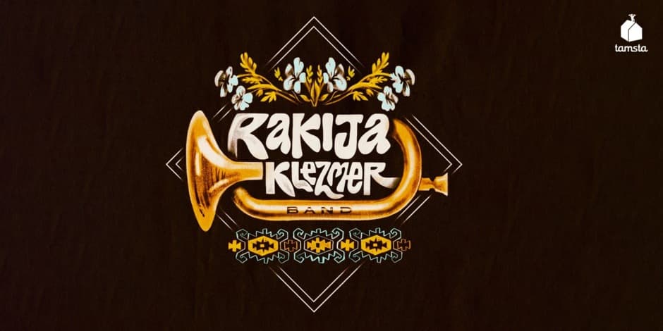 Buy tickets RAKIJA KLEZMER BAND | TAMSTA Vilnius, TAMSTA muzikos klubas January 14