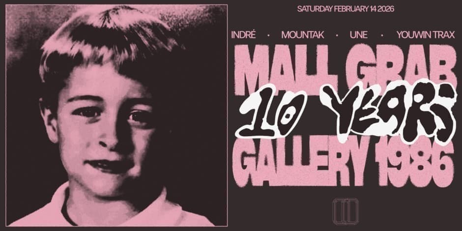 Купить билеты 10 YEARS OF MALL GRAB Vilnius, Gallery 1986 Февраль 14-15