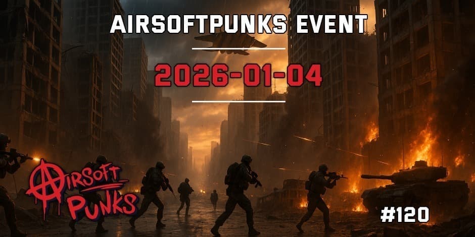 Pirkti bilietus AirsoftPunks Event #120 Vilnius, Airsoft Punks Sausis 04