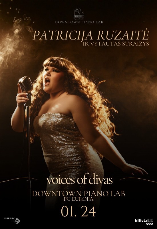 Pirkti bilietus Voices Of Divas | Patricija Ruzaitė ir Vytautas Straižys Vilnius, Downtown Piano Lab, PC Europa Sausis 24